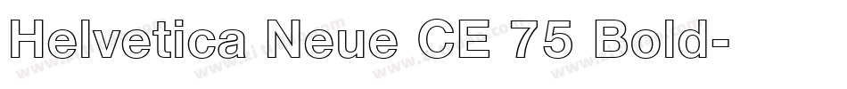 Helvetica Neue CE 75 Bold字体转换